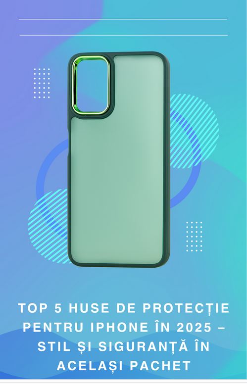 huse de protectie iphone 2025